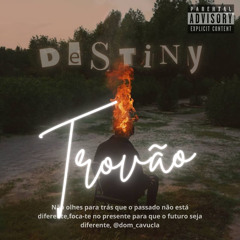 Trovão- Destiny. (Prod.Bandlab/2024).m4a