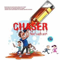 Chaser