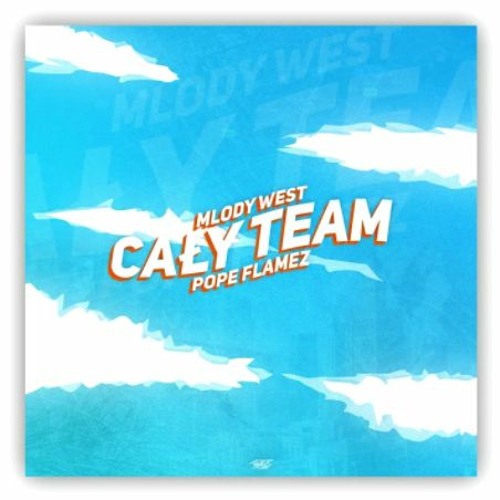 Młody West - Cały Team (feat. Pope Flamez)