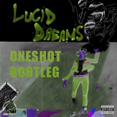 Juice WRLD - Luid Dreams (ONESHOT Bootleg) Radio Edit