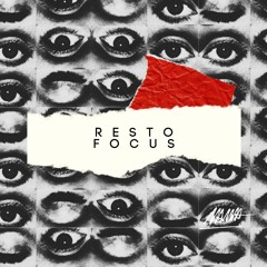 RESTO FOCUS