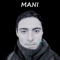 Episode LXXVI: Mani