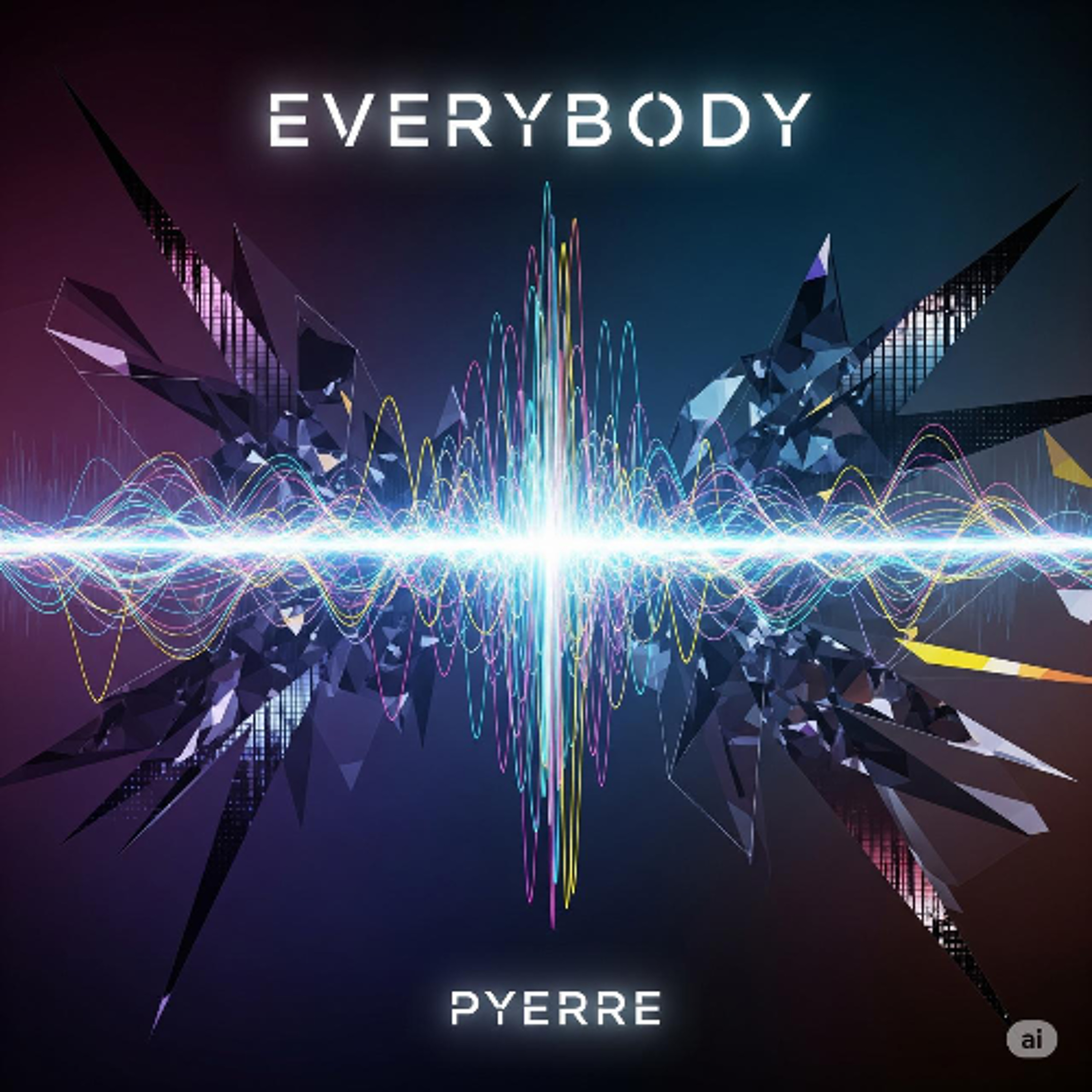 PYERRE - EVERYBODY episode artwork