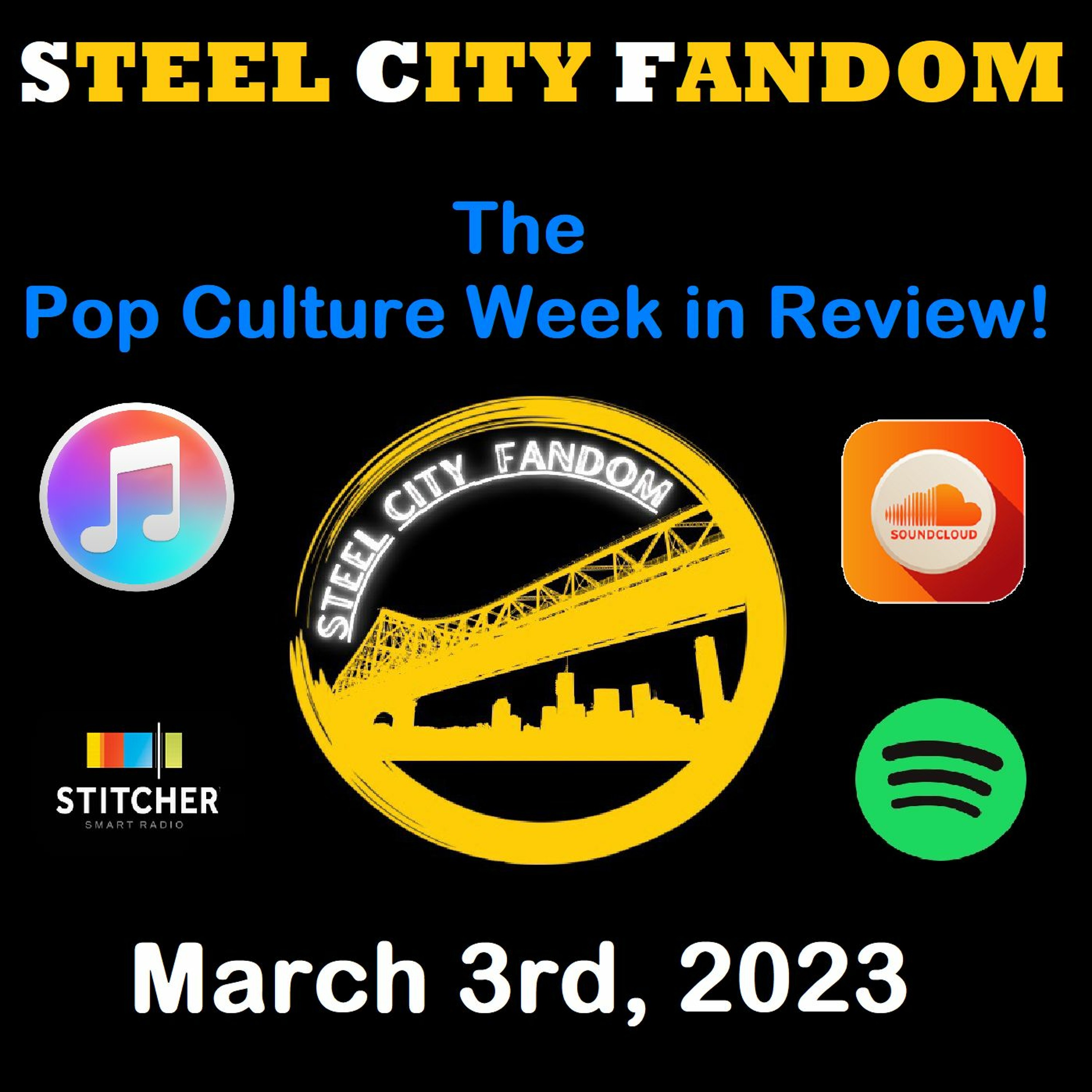 The Pop Culture Week in Review - March 3rd, 2023 episode artwork
