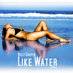Like Water (Reprise) - Album Version