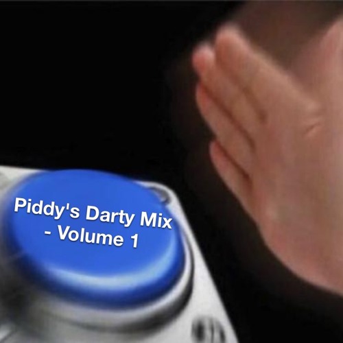 Piddy's Darty Mix - Volume 1