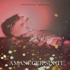 Amanecer Sin Ti