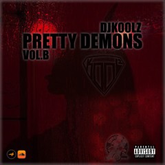 DJKOOLZ - PRETTY DEAMON VOL.B