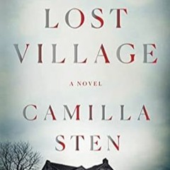 PDF [Download] The Lost Village: A Novel