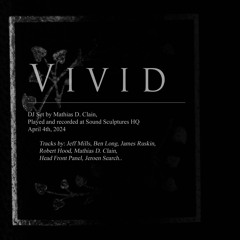 Mathias D. Clain - Vivid Mix (April 4th 2024)