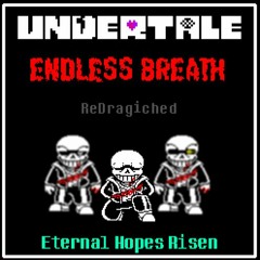 Eternal Hopes Risen (Redragiched)
