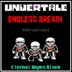 Eternal Hopes Risen (Redragiched)