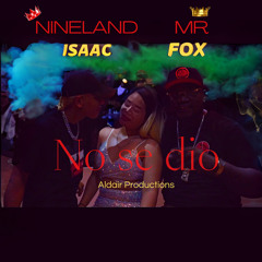 No se dio (feat. Mr. Fox)