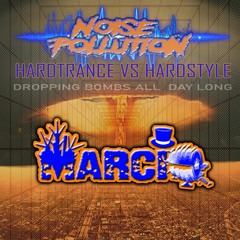 Marcio - Noise Pollution Hard Trance vs Hardstyle (27/3/2021)