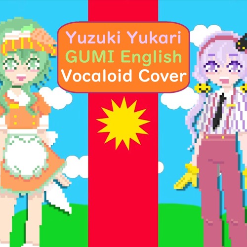 【Yuzuki Yukari & GUMI English】メズマライザー⧸Mesmerizer⧸VOCALOID COVER カバー feat. hollik