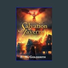 [PDF] eBOOK Read ⚡ Salvation Taverns (A Rooke's Tale)     Hardcover – January 30, 2024 get [PDF]