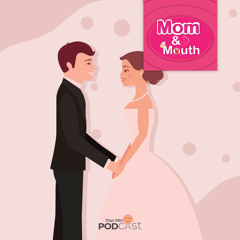 MOM & MOUTH 2021 EP. 443: แต่งงานช้าลง แต่มั่นคงในชีวิตคู่ จริงหรือไม่