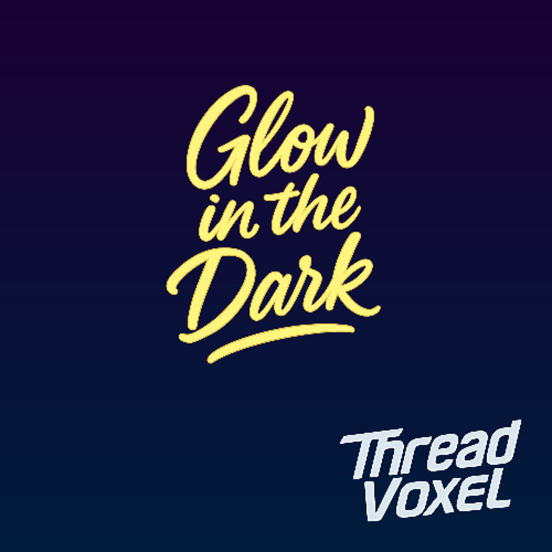 Glow In The Dark