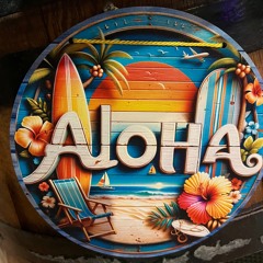 Aloha