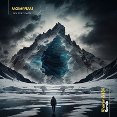 JKW Ft.EMOD - Face My Fears (Kharon & 13K Remix)