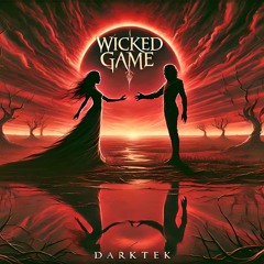 Darktek - Wicked Game