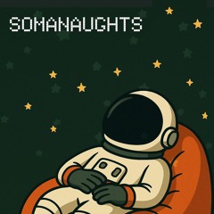 somanaughts