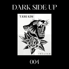 TÆRI KIM | Dark Side Up 004 @ Shelter Seoul