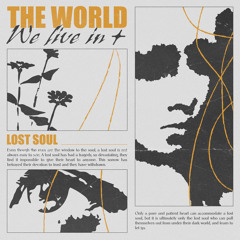 THE WORLD WE LIVE IN 星 - overthinking