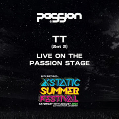 TT 'LIVE' at Xstatic. PaSSion Arena. Aug 16th 2025.
