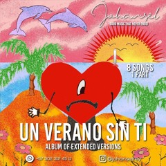Bad Bunny - Un Verano Sin Ti (Album Of Extended Versions)