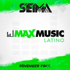 Seima - Remember Pack [Max Music Latino]
