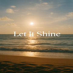 Let it Shine