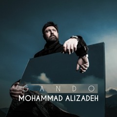 Mohammad Alizadeh_Gando