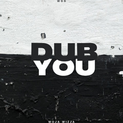 Dub You vol. 6 - WGG (dub techno, minimal, deep) mix