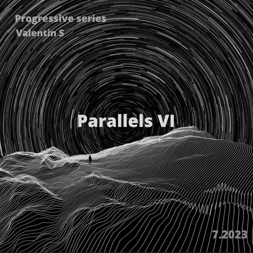 Valentin S - Parallels VI