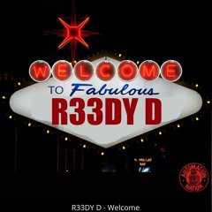 R33DY D  Welcome Extended.Master