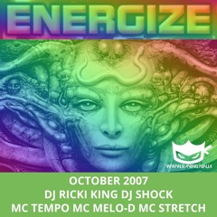 Energize October 2007 Dj Ricki King Dj Shock Mc Tempo Mc Melo-D Mc Stretch