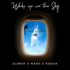 Wake Up In The Sky (King Julian Edit) (In D Minor)