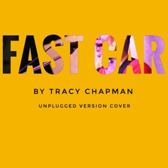 Fast Car by Tracy Chapman Cover