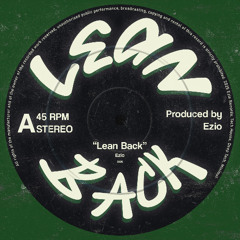 Ezio - Lean Back [Snippet]
