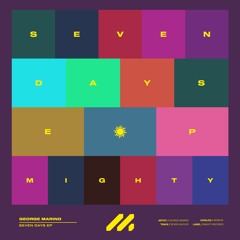 George Marino - Seven Days EP