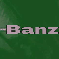 Banz (prod. Kakuro Kun)