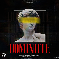 DOMINATE