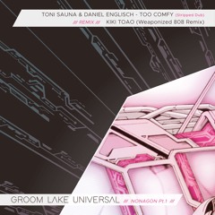 1 Toni Sauna & Daniël Englisch - Too Comfy (Kiki Toao's Weaponized 808 Remix)