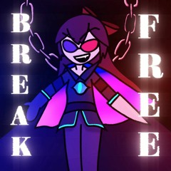 (6/8) BREAK FREE