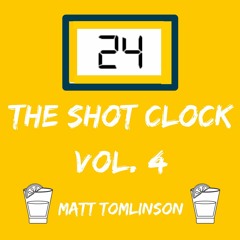 The Shot Clock Vol. 4