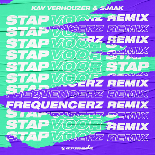 Kav Verhouzer & Sjaak - Stap Voor Stap (Frequencerz Remix)