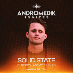 SOLID STATE - Andromedik Invites (WINNING DJ CONTEST ENTRY)