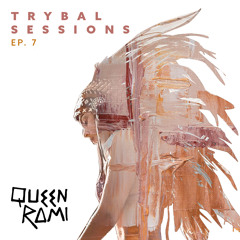 Trybal Sessions Ep. 7