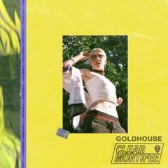 Clear Mortifee - So Much More (GOLDHOUSE remix)